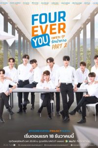 Fourever You Part 2 Episode 25 English Sub