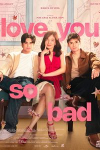 Love You So Bad (2025)
