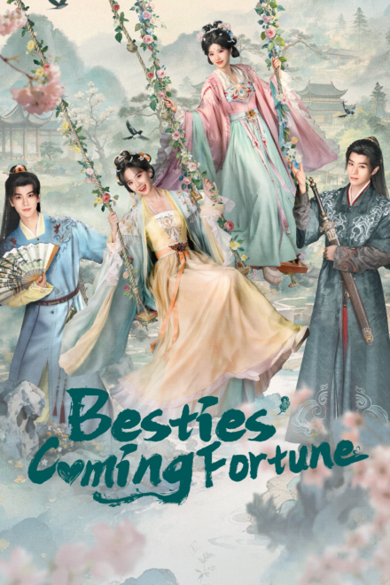 Poster for Besties’ Coming Fortune (2026)